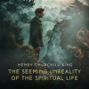 The_Seeming_Unreality_of_the_Spiritual_Life