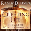 Creating_Life__The_Podcast_Transcripts