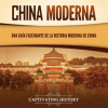 China_moderna__Una_gu__a_fascinante_de_la_historia_moderna_de_China