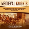 Medieval_Knights__A_Captivating_Guide_to_the_Knights_of_the_Holy_Sepulchre__Knights_Hospitaller__Or