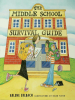 The_Middle_School_Survival_Guide