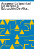 Asegurar_la_igualdad_de_acceso_a_educacio__n_de_alta_calidad