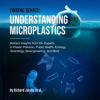 Finding_Genius__Understanding_Microplastics