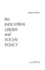 The_industrial_order_and_social_policy