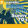 Karaoke__Sunny_70_s_-_Singing_to_the_Hits