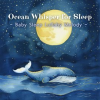 Ocean_Whisper_For_Sleep___Baby_Sleep_Lullaby_Melody