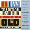 The_New_Tradition_Sings_the_Old_Tradition
