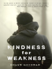 Kindness_for_weakness