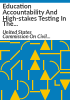 Education_accountability_and_high-stakes_testing_in_the_Carolinas