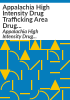 Appalachia_High_Intensity_Drug_Trafficking_Area_drug_market_analysis