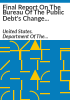 Final_report_on_the_Bureau_of_the_Public_Debt_s_change_control_procedures